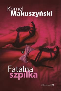 Fatalna szpilka - Kornel  Makuszyński