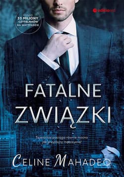 Fatalne związki - ebook - Celine Mahadeo