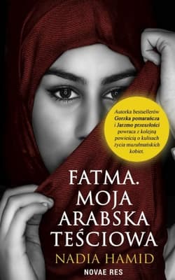 Fatma. Moja arabska teściowa - Nadia Hamid