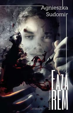 Faza REM - Agnieszka Sudomir