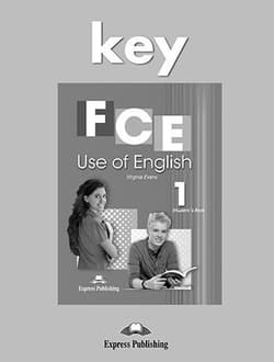 FCE Use of English 1. Answer Key - Evans Virginia