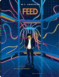 Feed. Pojutrze - K. J. Anderson