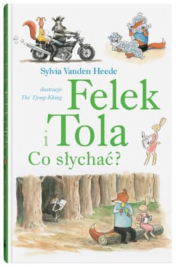 Felek i Tola Co słychać? - Sylvia Vanden Heede