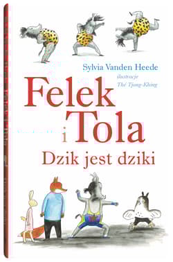 Galeria - zdjęcie nr. 2 - Felek i Tola Dzik jest dziki