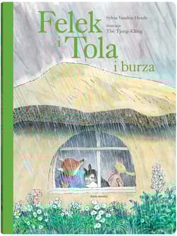 Felek i Tola i burza - Sylvia Vanden Heede