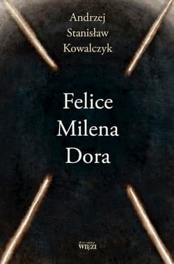 Felice Milena Dora - Kowalczyk Stanisław Andrzej