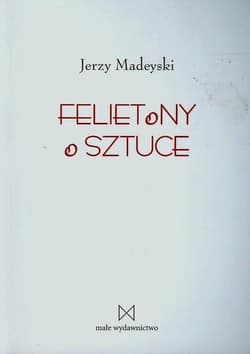 Felietony o sztuce