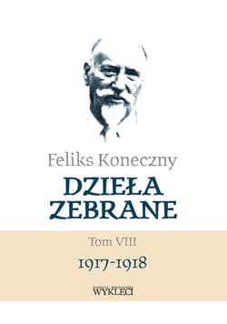 Feliks Koneczny Dzieła zebrane Tom VIII - Feliks Koneczny