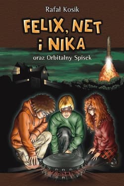 Felix, Net i Nika oraz Orbitalny Spisek Tom 5 - Rafał Kosik
