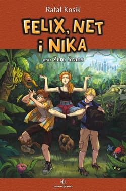 Felix, Net i Nika oraz Zero Szans - ebook - Rafał Kosik