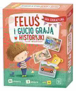 Feluś i Gucio grają w historyjki - Dudek Marcin, Król Magdalena