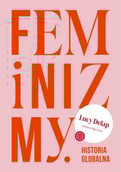Feminizmy Historia globalna