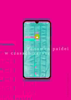 Fenomen paidei w czasach zarazy