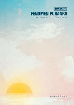 Fenomen poranka - ebook - Hal Elrod
