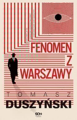 Fenomen z Warszawy - Tomasz Duszyński