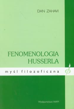 Fenomenologia Husserla myśl filozoficzna - Dan Zahavi