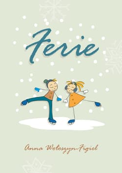 Ferie - ebook - Anna Wołoszyn-Figiel