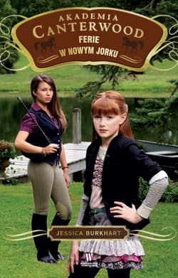 Ferie w Nowym Jorku Akademia Canterwood 9