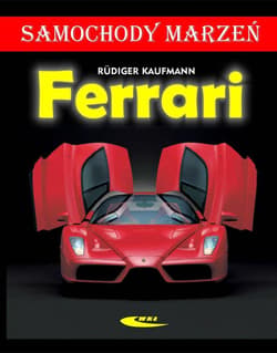 Ferrari. Samochody marzeń - Rudiger Kaufmann