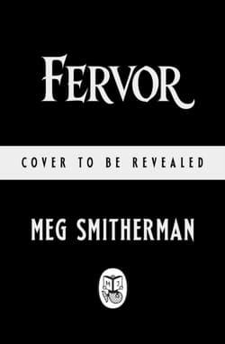 Fervor - Meg Smitherman