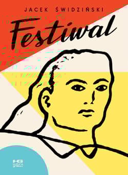 Festiwal - Jacek Swidziński