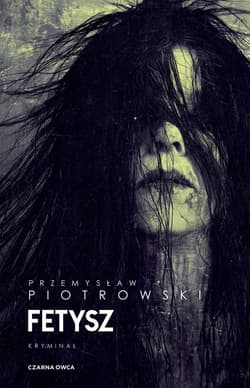 Fetysz - ebook - Przemysław Piotrowski