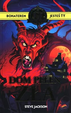 Fighting Fantasy Dom pełen zła - Jackson Steve