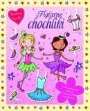Figlarne chochliki Przebieraj laleczki - Katarzyna Dmowska, Kimberley  Scott