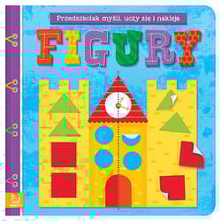Figury myślę bawię się i naklejam - Opracowanie Zbiorowe
