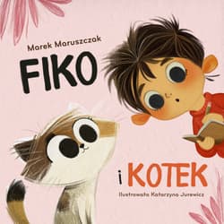 Fiko i kotek - Marek Maruszczak