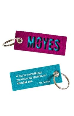 Filcowy brelok z cytatem Jojo Moyes  - Jojo  Moyes