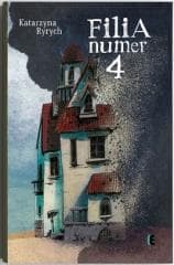 Filia numer 4 - Marta Krzywicka, Katarzyna Ryrych