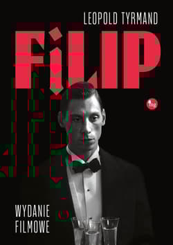 Filip Wydanie filmowe - Leopold Tyrmand
