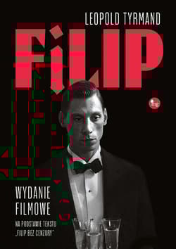 Filip Wydanie filmowe - Leopold Tyrmand