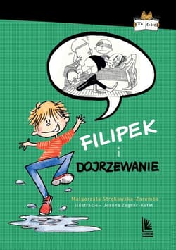 Filipek i dojrzewanie - Małgorzata Strękowska-Zaręba