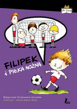 Filipek i piłka nożna - ebook