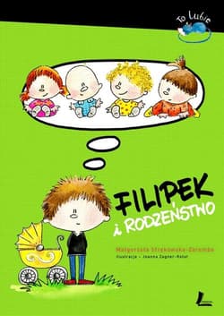 Filipek i rodzeństwo - Małgorzata Strękowska-Zaremba
