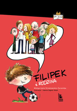 Filipek i rodzina - ebook - Małgorzata Strękowska-Zaremba