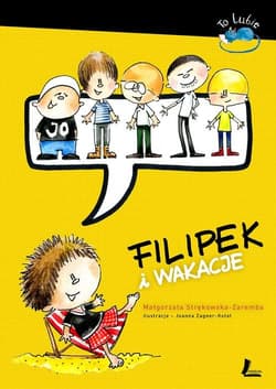 Filipek i wakacje - Małgorzata Strękowska-Zaremba