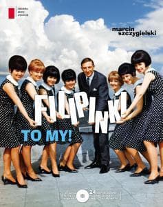 Filipinki, to my! - Marcin Szczygielski