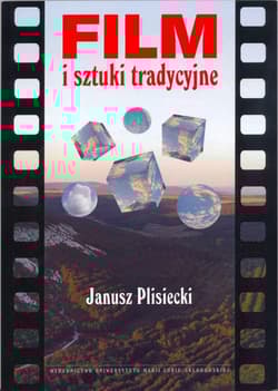 Film i sztuki tradycyjne - Janusz Plisiecki