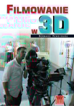Filmowanie w 3D