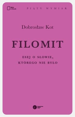 Filomit - ebook - Dobrosław Kot