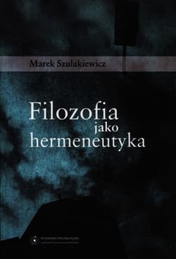 Filozofia jako hermeneutyka