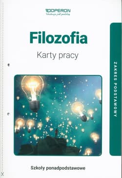 Filozofia Karty pracy Zakres podstawowy Szkoła ponadpodstawowa - Maria Łojek-Kurzętowska