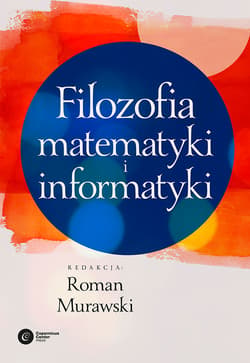 Filozofia matematyki i informatyki - ebook - Roman Murawski