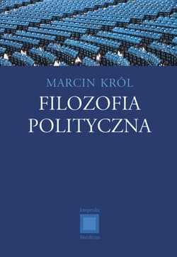 Filozofia polityczna - Marcin Król