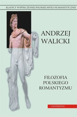 Filozofia polskiego romantyzmu Tom 2 - Andrzej Walicki