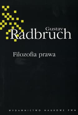 Filozofia prawa - Gustav Radbruch