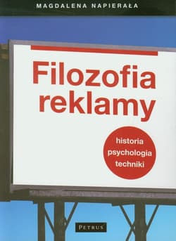 Filozofia reklamy Historia Psychologia Techniki